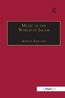 Shiloah |  Music in the World of Islam | Buch |  Sack Fachmedien