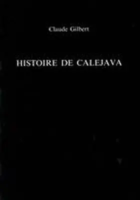 Gilbert / Serge Rivière |  Histoire de Calejava | Buch |  Sack Fachmedien