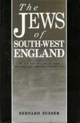 Susser |  The Jews Of South West England | Buch |  Sack Fachmedien