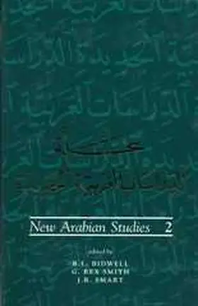 Bidwell / Smith / Smart |  New Arabian Studies Volume 2 | Buch |  Sack Fachmedien