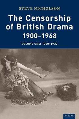 Nicholson |  The Censorship of British Drama 1900-1968 Volume 1 | eBook | Sack Fachmedien