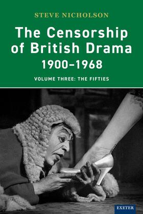 Nicholson |  The Censorship of British Drama 1900-1968 Volume 3 | eBook | Sack Fachmedien