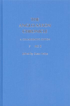 Irvine |  The Anglo-Saxon Chronicle: 7. MS E | Buch |  Sack Fachmedien