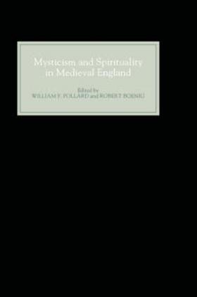 Pollard / Boenig |  Mysticism and Spirituality in Medieval England | Buch |  Sack Fachmedien