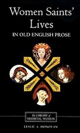Donovan |  Women Saints' Lives in Old English Prose | Buch |  Sack Fachmedien