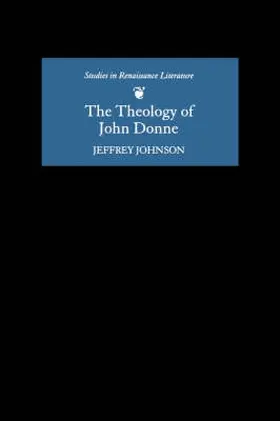 Johnson |  The Theology of John Donne | Buch |  Sack Fachmedien