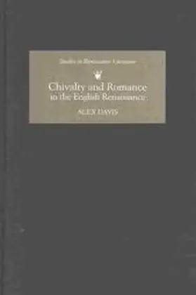 Davis |  Chivalry and Romance in the English Renaissance | Buch |  Sack Fachmedien