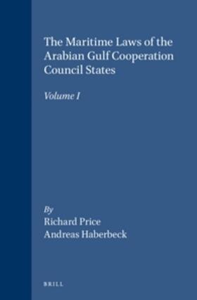 Price / Haberbeck |  The Maritime Laws of the Arabian Gulf Cooperation Council States | Buch |  Sack Fachmedien