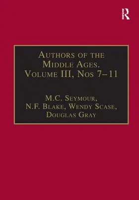 Blake / Seymour / Gray |  Authors of the Middle Ages, Volume III, Nos 7-11 | Buch |  Sack Fachmedien