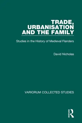 Nicholas |  Trade, Urbanisation and the Family | Buch |  Sack Fachmedien