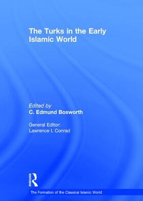 Bosworth |  The Turks in the Early Islamic World | Buch |  Sack Fachmedien