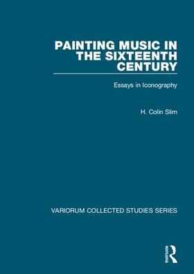 Slim |  Painting Music in the Sixteenth Century | Buch |  Sack Fachmedien