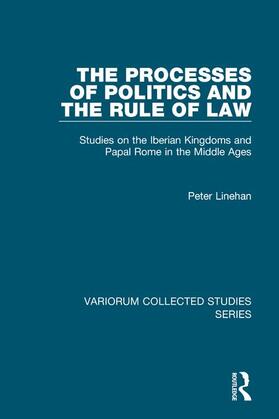 Linehan |  The Processes of Politics and the Rule of Law | Buch |  Sack Fachmedien