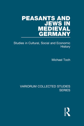 Toch |  Peasants and Jews in Medieval Germany | Buch |  Sack Fachmedien