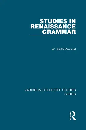 Percival | Studies in Renaissance Grammar | Buch | 978-0-86078-928-4 | sack.de