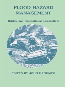 Handmer |  Flood Hazard Management: British and International Perspectives | Buch |  Sack Fachmedien