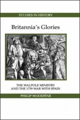 Woodfine |  Britannia's Glories | Buch |  Sack Fachmedien