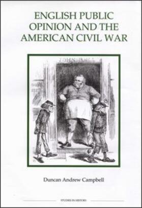 Campbell |  English Public Opinion and the American Civil War | Buch |  Sack Fachmedien