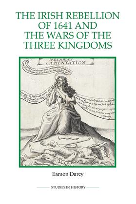 Darcy |  The Irish Rebellion of 1641 and the Wars of the Three Kingdoms | Buch |  Sack Fachmedien