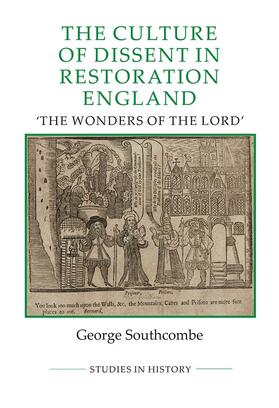 Southcombe |  The Culture of Dissent in Restoration England | Buch |  Sack Fachmedien