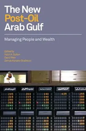 Sultan / Weir / Karake-Shalhoub |  The New Post-Oil Arab Gulf | eBook | Sack Fachmedien