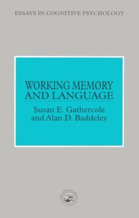 Gathercole / Baddeley |  Working Memory and Language | Buch |  Sack Fachmedien