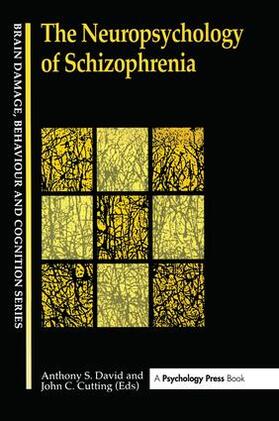 CUTTING / David |  The Neuropsychology Of Schizophrenia | Buch |  Sack Fachmedien