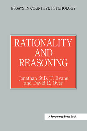 Evans / Over |  Rationality and Reasoning | Buch |  Sack Fachmedien