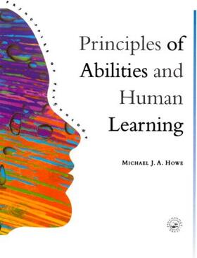 Howe |  Principles Of Abilities And Human Learning | Buch |  Sack Fachmedien