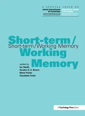 Brown / BROWN / Fortin |  Short-term/Working Memory | Buch |  Sack Fachmedien