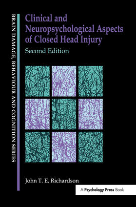 Richardson |  Clinical and Neuropsychological Aspects of Closed Head Injury | Buch |  Sack Fachmedien