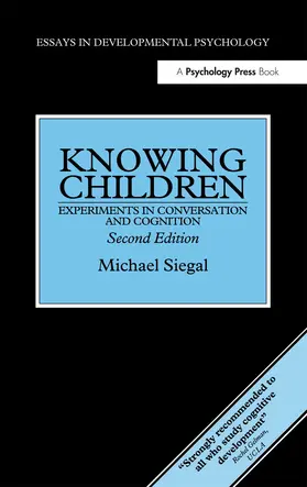 Siegal |  Knowing Children | Buch |  Sack Fachmedien