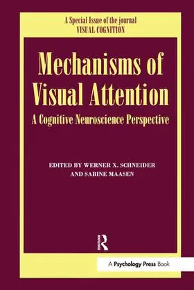 Schneider |  Mechanisms Of Visual Attention | Buch |  Sack Fachmedien