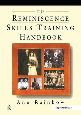 Rainbow |  The Reminiscence Skills Training Handbook | Buch |  Sack Fachmedien