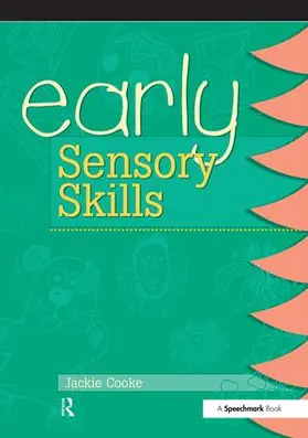 Cooke |  Early Sensory Skills | Buch |  Sack Fachmedien