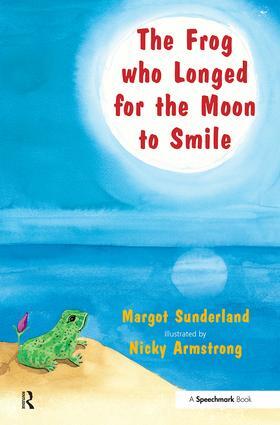 Sunderland |  The Frog Who Longed for the Moon to Smile | Buch |  Sack Fachmedien