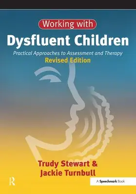 Stewart / Turnbull |  Working with Dysfluent Children | Buch |  Sack Fachmedien