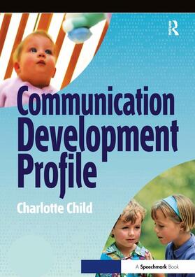 Child |  The Communication Profile | Buch |  Sack Fachmedien