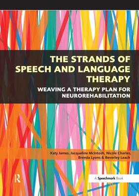 James |  The Strands of Speech and Language Therapy | Buch |  Sack Fachmedien