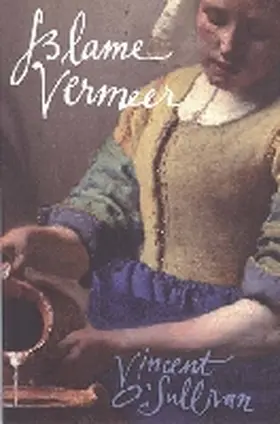 O'Sullivan | Blame Vermeer | Buch | 978-0-86473-551-5 | sack.de