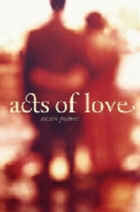 Pearce |  Acts of Love | Buch |  Sack Fachmedien