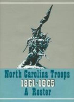 Brown / Coffey |  North Carolina Troops 1861-1865: A Roster, Volume 21 | Buch |  Sack Fachmedien