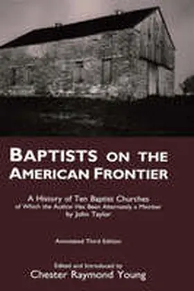 Young / Taylor |  Baptists on the American Frontier | Buch |  Sack Fachmedien