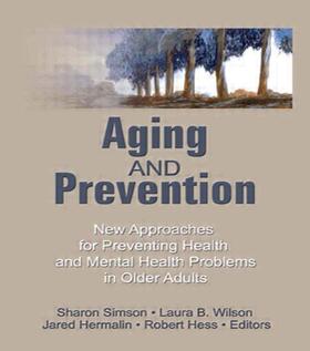 Hess |  Aging and Prevention | Buch |  Sack Fachmedien