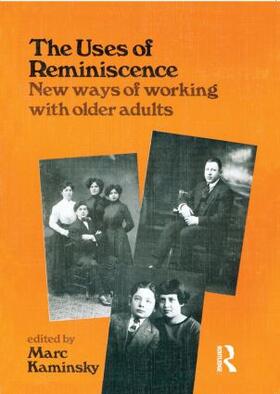Kaminsky |  The Uses of Reminiscence | Buch |  Sack Fachmedien