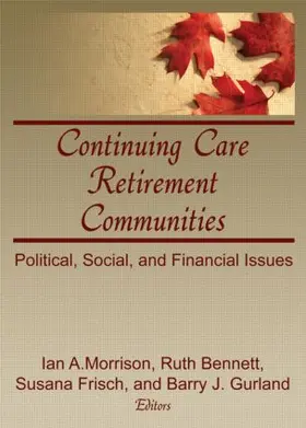 Morrison / Frisch / Bennett |  Continuing Care Retirement Communities | Buch |  Sack Fachmedien