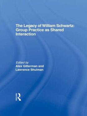 Gitterman / Shulman |  The Legacy of William Schwartz | Buch |  Sack Fachmedien