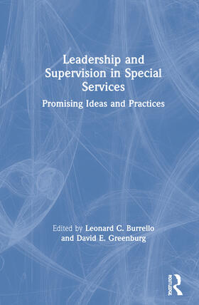Burrello / Greenburg / Maher |  Leadership and Supervision in Special Services | Buch |  Sack Fachmedien