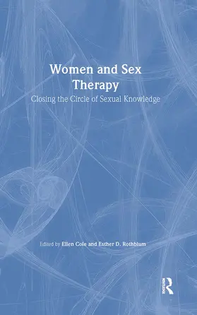 Cole / Rothblum |  Women and Sex Therapy | Buch |  Sack Fachmedien