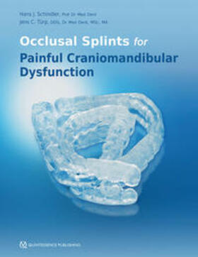 Schindler / Türp |  Occlusal Splints for Painful Craniomandibular Dysfunction | Buch |  Sack Fachmedien